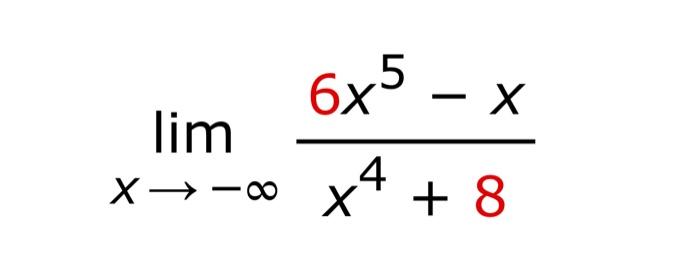 Solved limx→−∞x4+86x5−x | Chegg.com