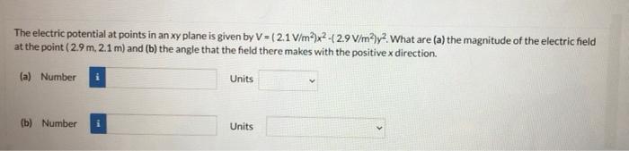 Solved The electric potential at points in an xy plane is | Chegg.com