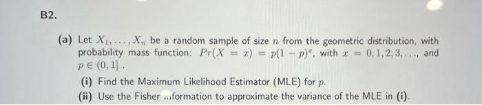 Solved (a) Let X1,…,Xn be a random sample of size n from the | Chegg.com