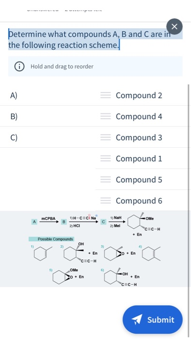 Solved + Determine what compounds A, B and C are in the | Chegg.com