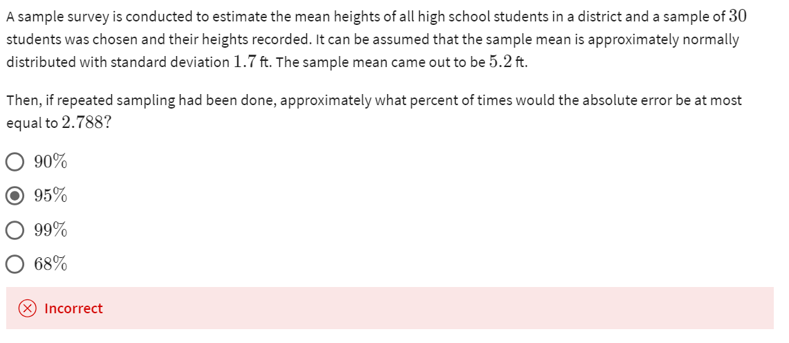 Solved A sample survey is conducted to estimate the mean | Chegg.com