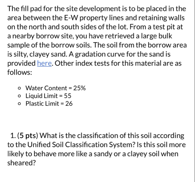 Solved The fill pad for the site development is to be placed | Chegg.com