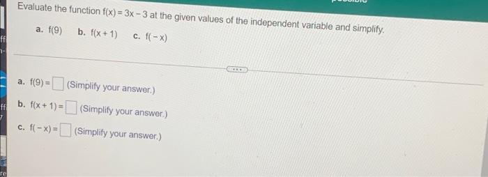 Solved Evaluate the function f(x)= 3x - 3 at the given | Chegg.com