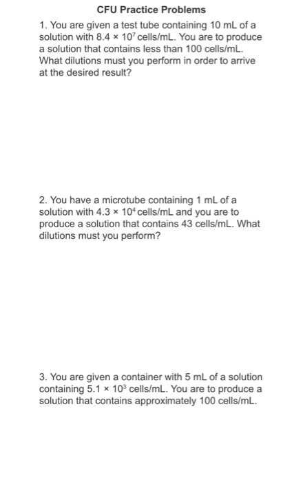 Solved CFU Practice Problems 1. You are given a test tube | Chegg.com