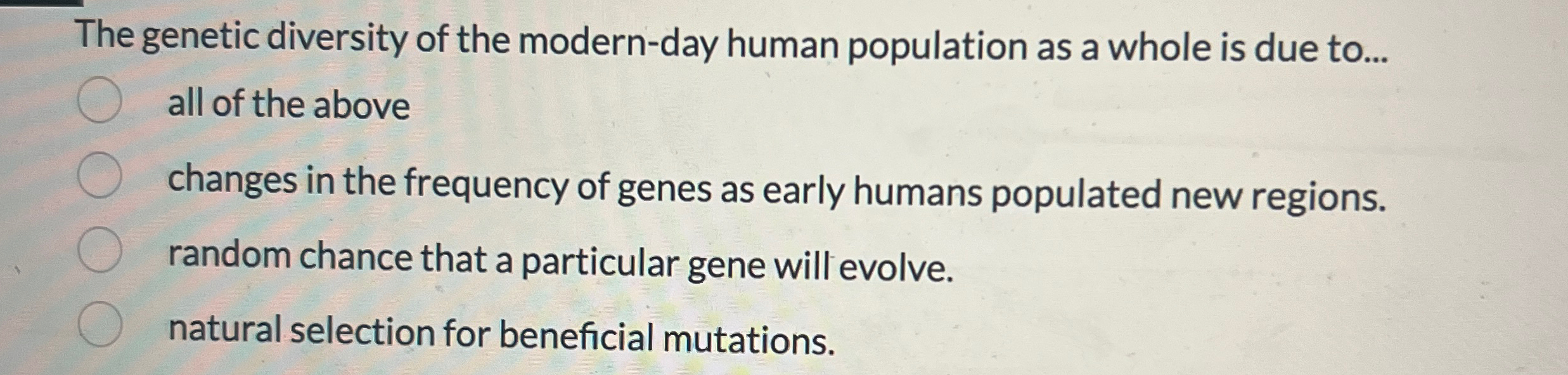 Solved The Genetic Diversity Of The Modern-day Human | Chegg.com