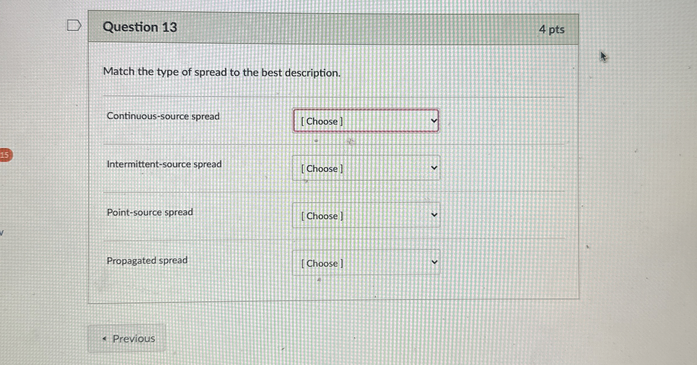Solved Question 134 ﻿ptsMatch the type of spread to the best | Chegg.com