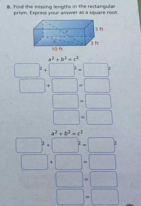 8. Find the missing lengths in the rectangular prism. Express your answer as a square root.