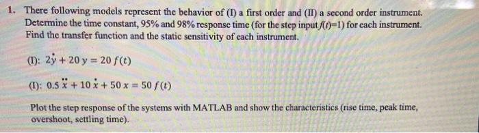 Solved 1. There Following Models Represent The Behavior Of | Chegg.com