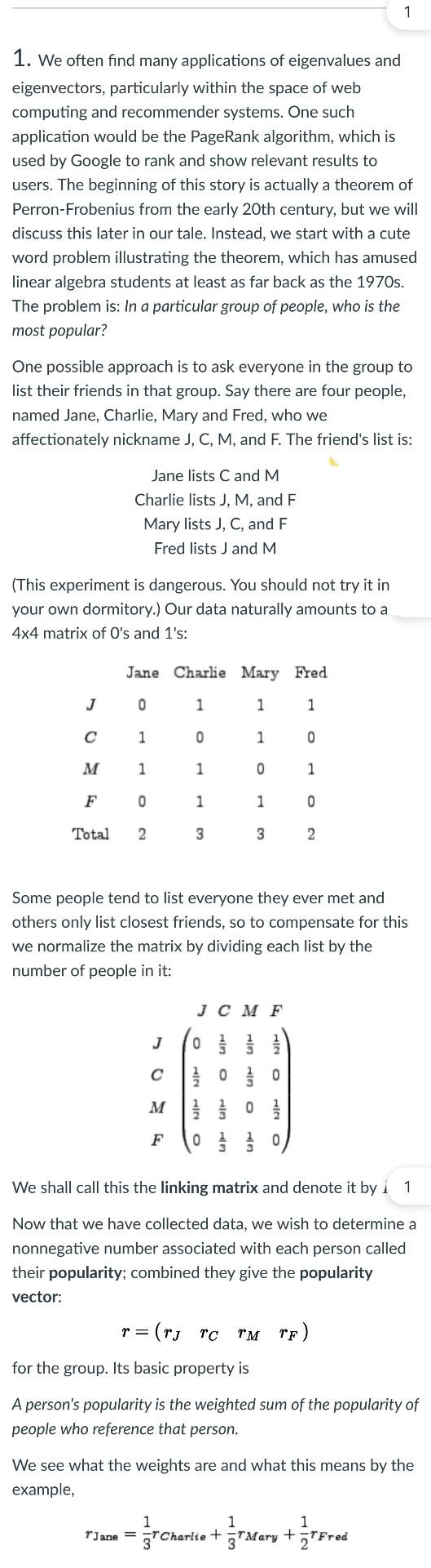 Solved 1 1. We often find many applications of eigenvalues | Chegg.com