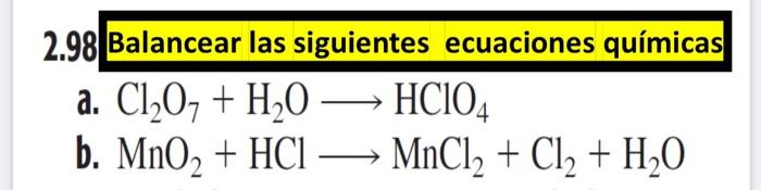 Solved 98 Balancear las siguientes ecuaciones químicas a. | Chegg.com