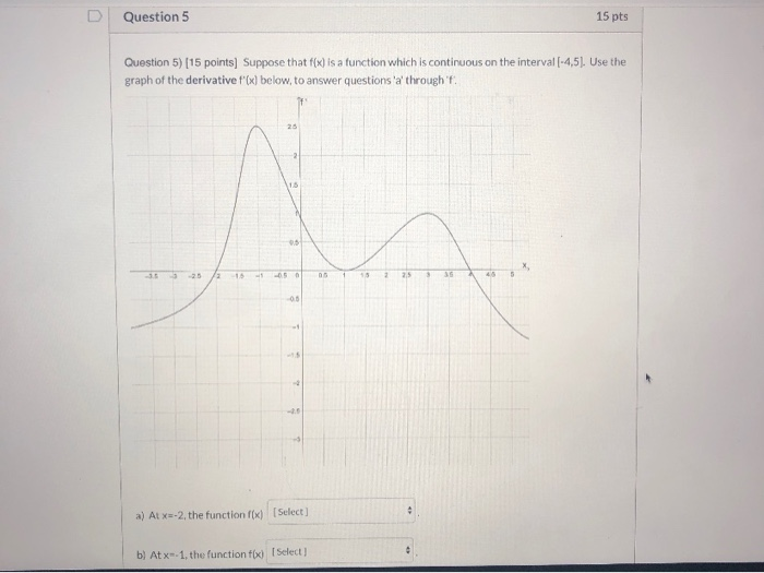 Solved Question 5 15 pts Question 5) (15 points) Suppose | Chegg.com
