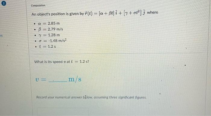 Solved An object's position is given by | Chegg.com