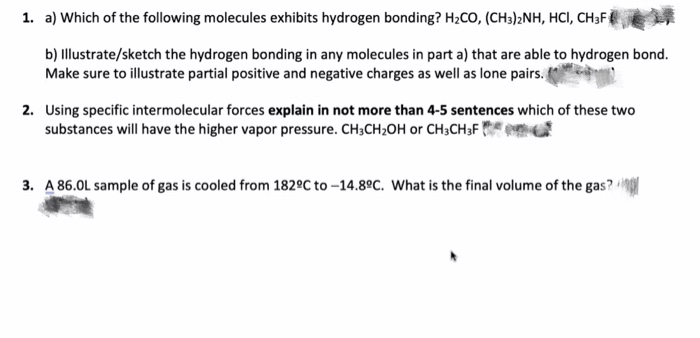 Solved 1. a) Which of the following molecules exhibits | Chegg.com