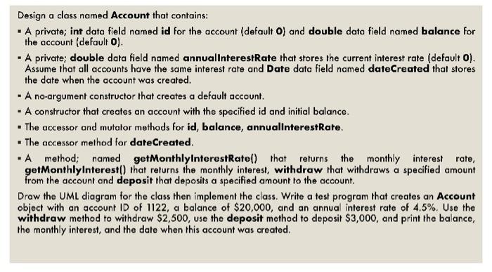 Solved Design a class named Account that contains: • A | Chegg.com