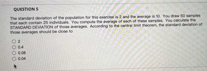 Solved The standard deviation of the population for this | Chegg.com