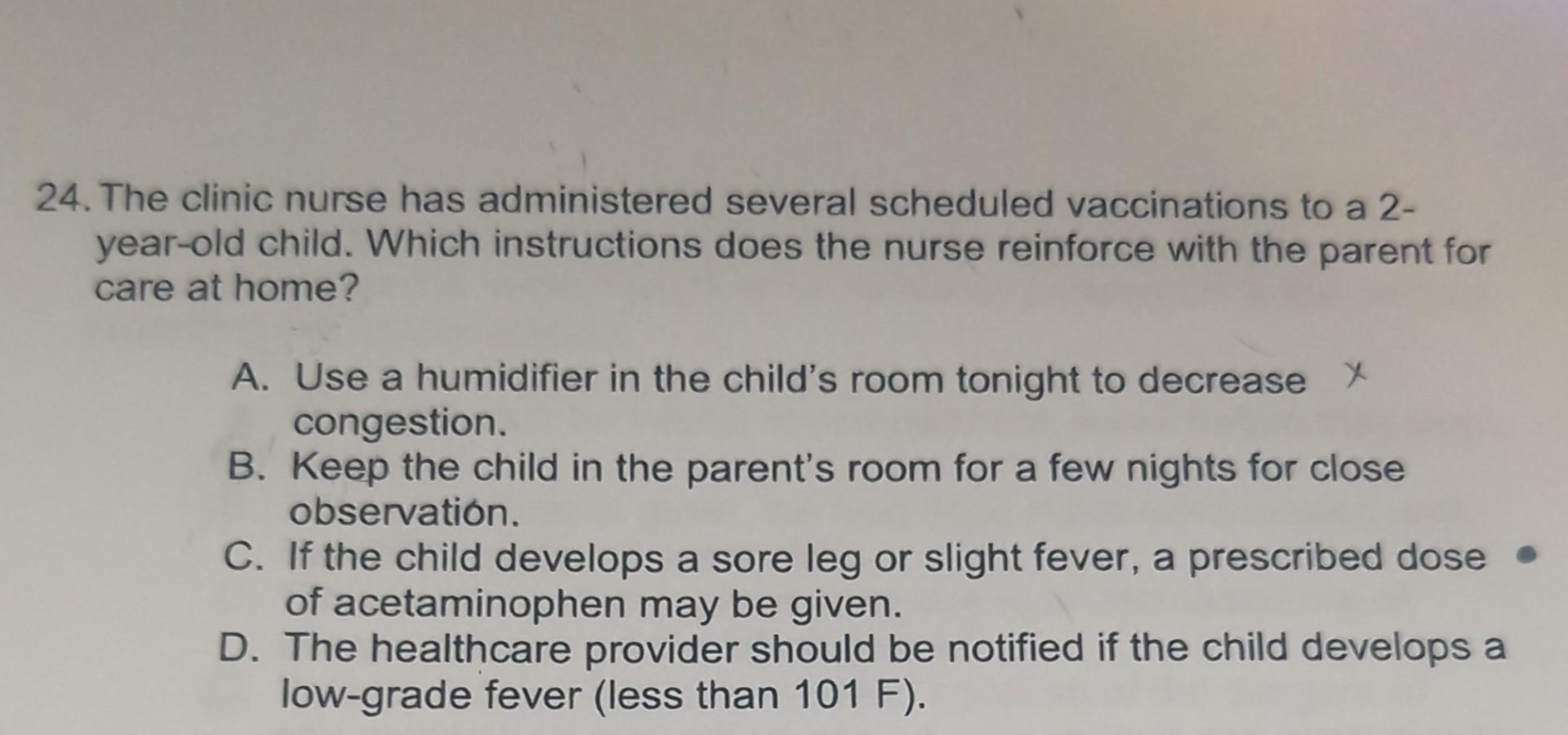 Solved 20. A parent calls the clinic and states that their