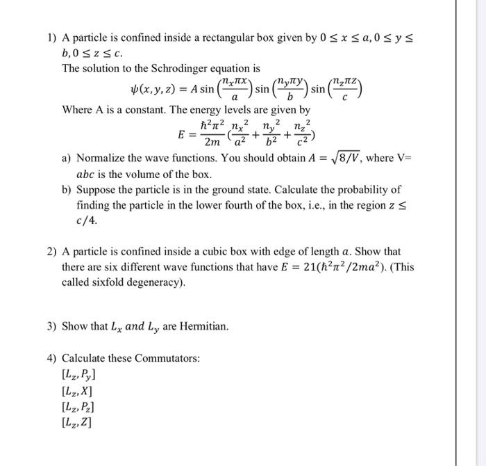 1 A Particle Is Confined Inside A Rectangular Box Chegg Com
