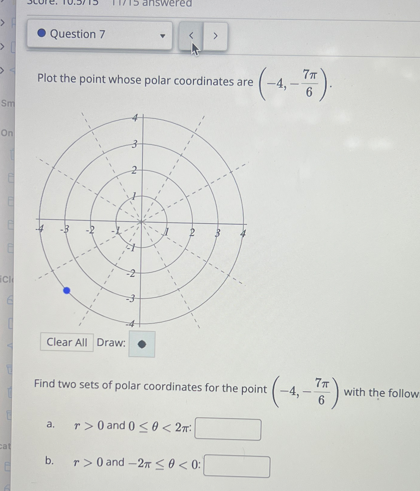 Solved Question 7Plot the point whose polar coordinates are | Chegg.com