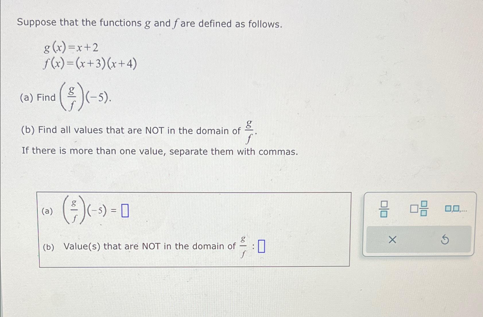 Solved Suppose That The Functions G ﻿and F ﻿are Defined As