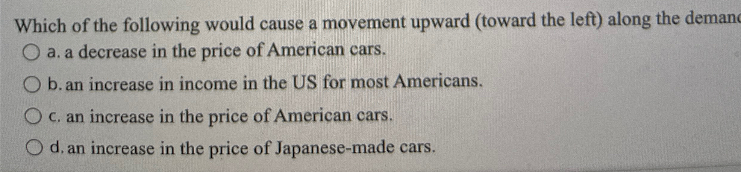 Solved Which of the following would cause a movement upward | Chegg.com