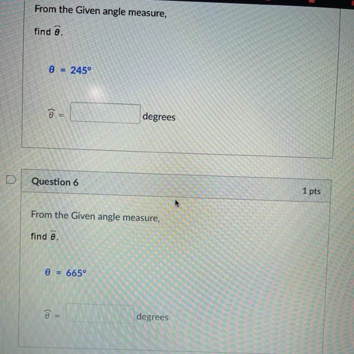 Solved From the Given angle measure, find a e 245° ) Il | Chegg.com