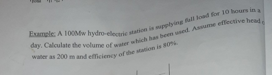 Solved Example: A 100Mw Hydro-electric Station Is Supplying | Chegg.com