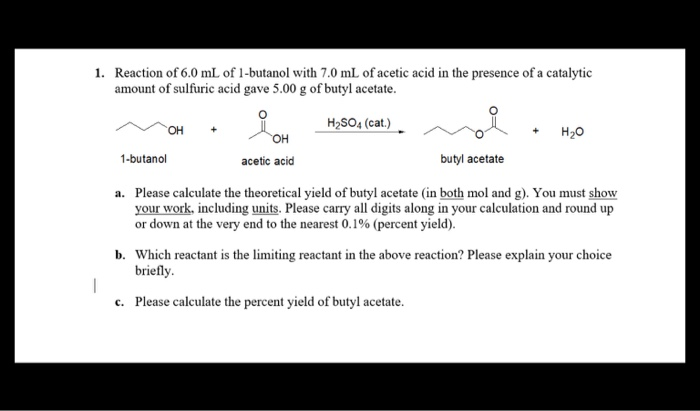 Solved 1 Reaction Of 6 0 Ml Of 1 Butanol With 7 0 Ml Of Chegg Com