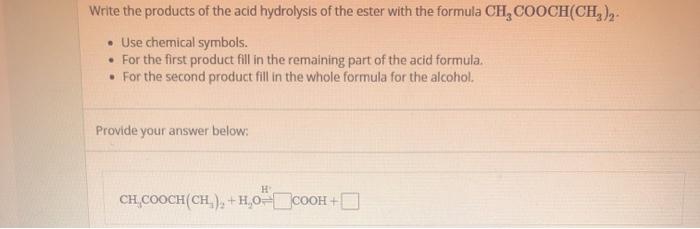 Solved Write the products of the acid hydrolysis of the | Chegg.com