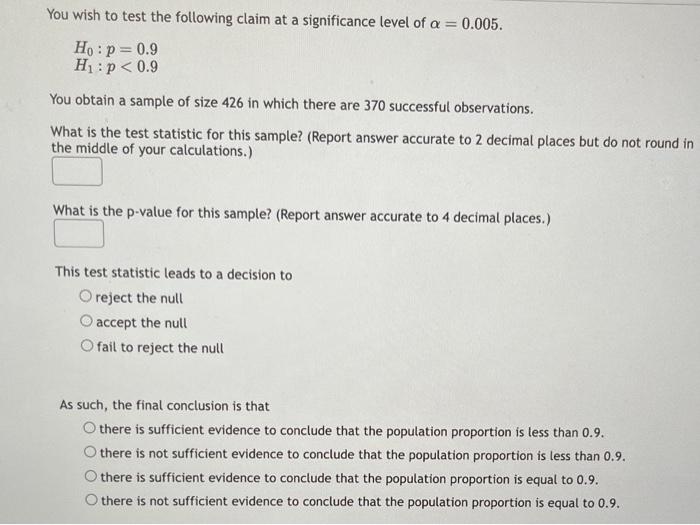 Solved You wish to test the following claim at a | Chegg.com