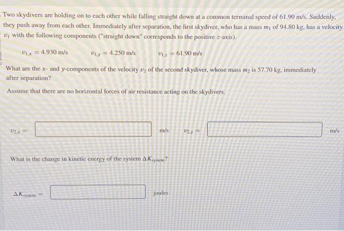 Solved Two Skydivers Are Holding On To Each Other While | Chegg.com