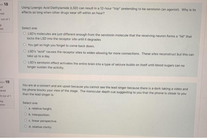 Solved on 18 Using Lysergic Acid Diethylamide (LSD) can | Chegg.com