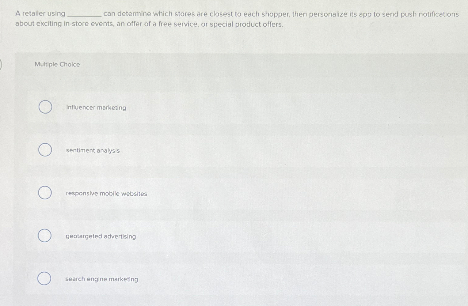 Solved A retailer using can determine which stores are | Chegg.com