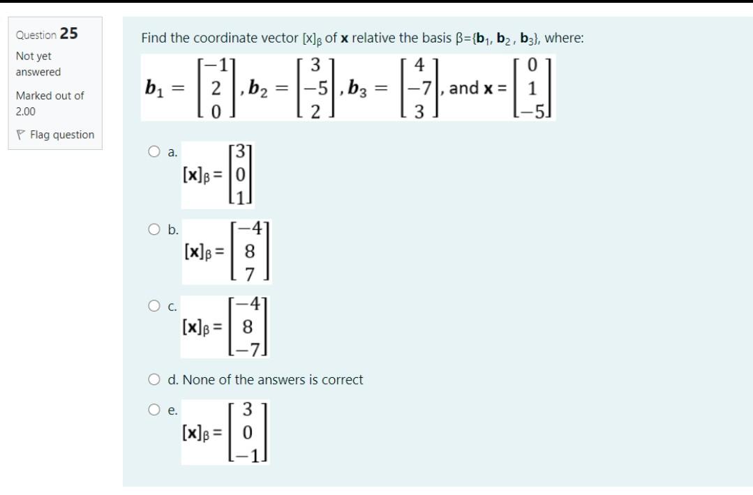 Solved Question 25 Not Yet Answered Find The Coordinate V Chegg Com