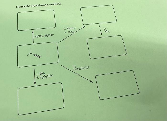 Solved Complete The Following Reactions. | Chegg.com