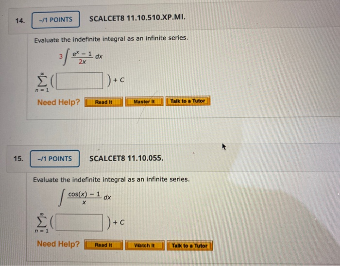 Solved -/1 POINTS SCALCET8 11.10.510.XP.MI. Evaluate the | Chegg.com