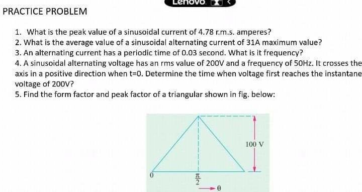 Solved PRACTICE PROBLEM 1. What is the peak value of a | Chegg.com