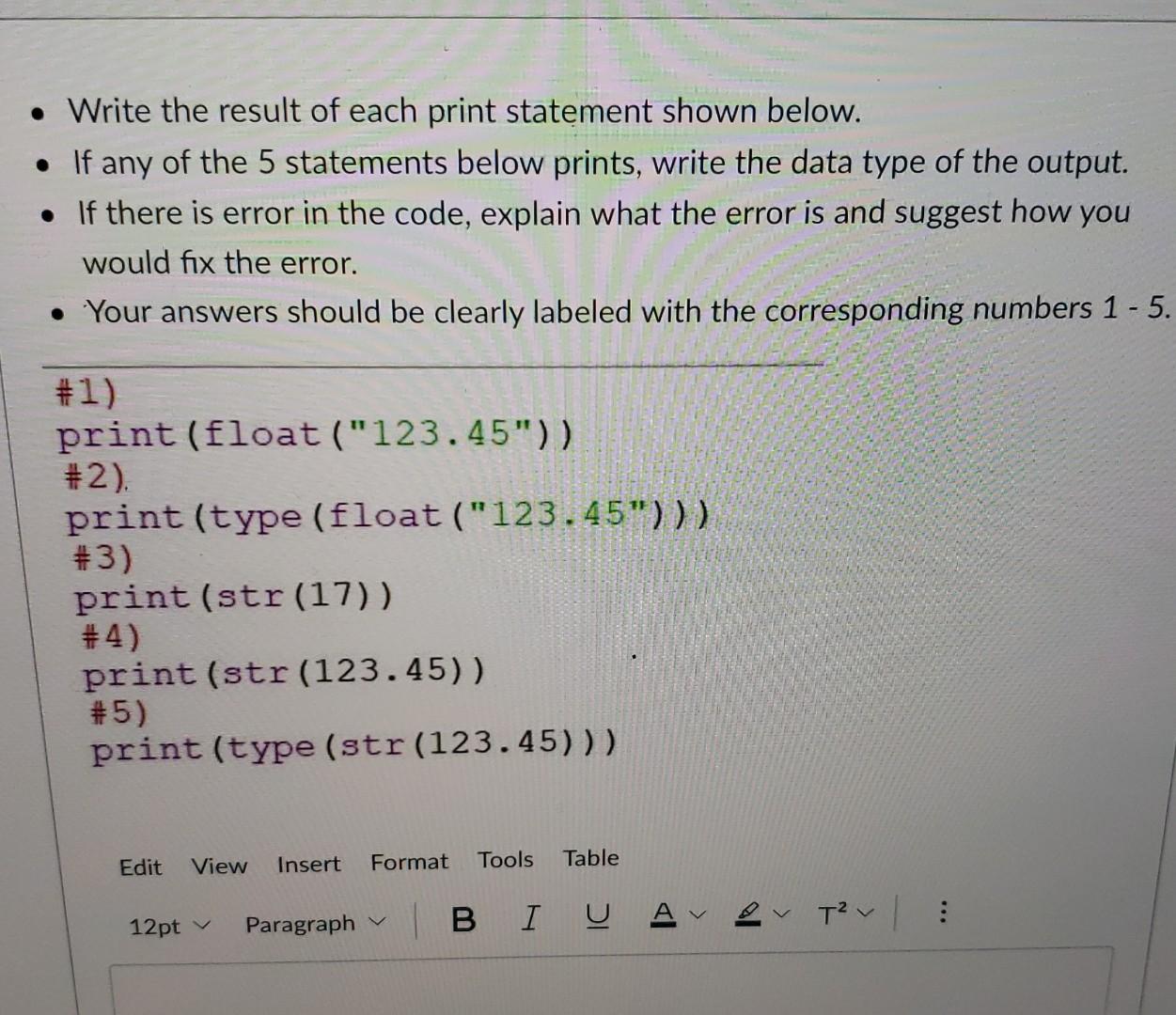 Solved • Write the result of each print statement shown | Chegg.com