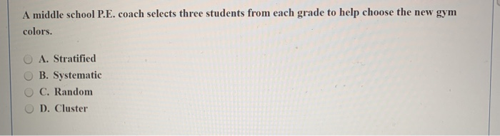Solved A Middle School P E Coach Selects Three Students Chegg