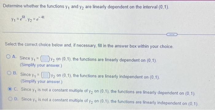 Solved Determine whether the functions y1 and y2 are | Chegg.com