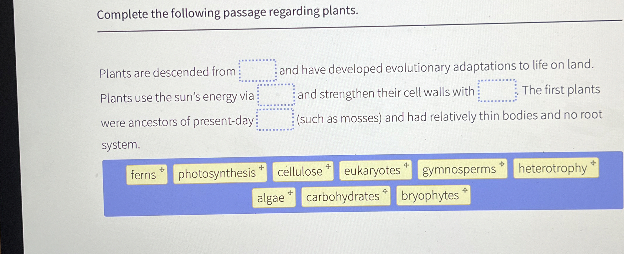 Solved Complete the following passage regarding