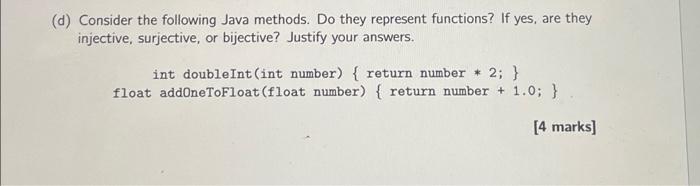 Solved (d) Consider the following Java methods. Do they | Chegg.com