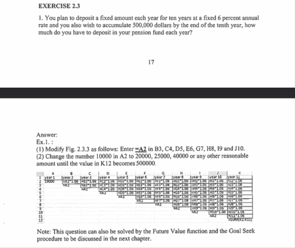 EXERCISE 2.31．You plan to deposit a fixed amount each | Chegg.com