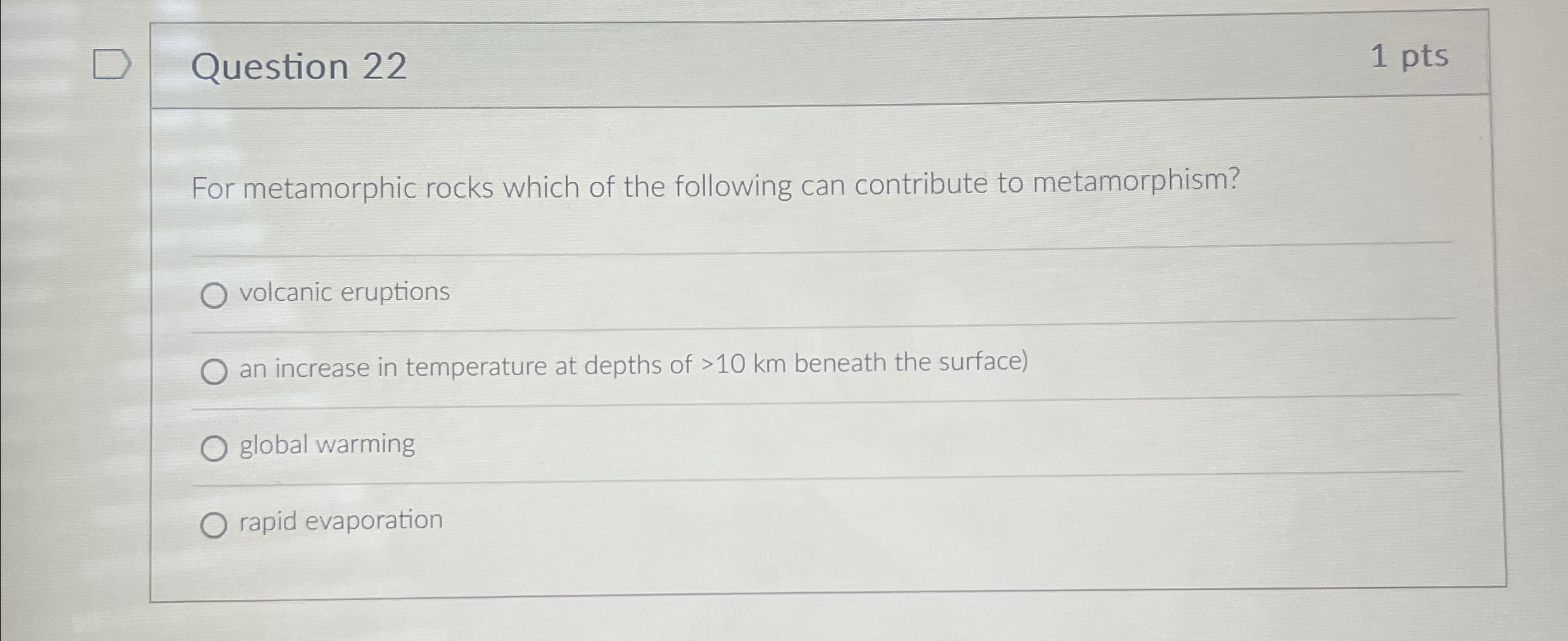 Solved Question 221 ﻿ptsFor metamorphic rocks which of the | Chegg.com