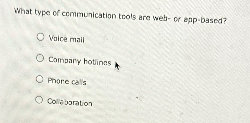 Solved What type of communication tools are web ﻿or