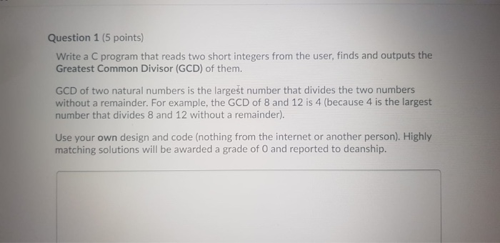 Solved Question 1 (5 points) Write a C program that reads | Chegg.com