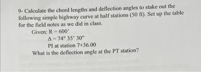Solved 9- Calculate the chord lengths and deflection angles | Chegg.com