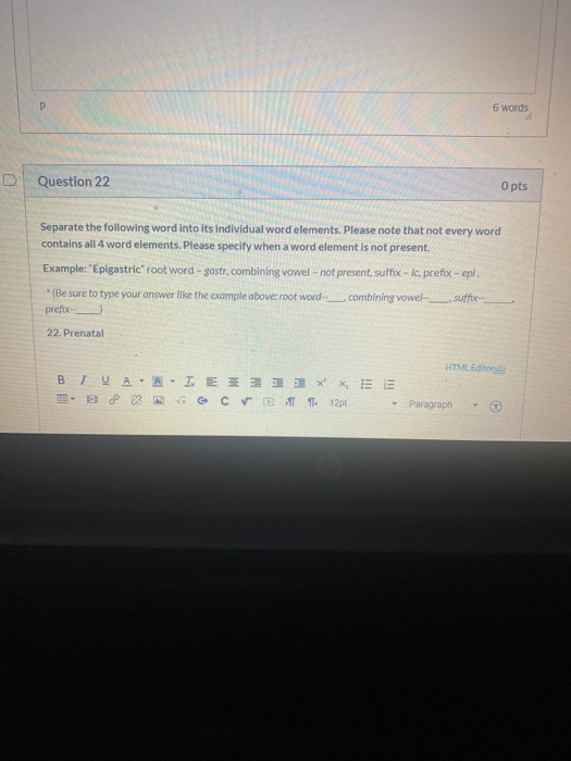 solved-6-words-d-question-22-o-pts-separate-the-following-chegg