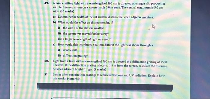 Solved 49. A laser emitting light with a wavelength of 560 | Chegg.com