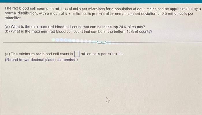 Solved The red blood cell counts (in millions of cells per | Chegg.com