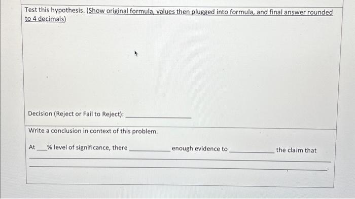SCHOOL HYP TEST: A study was conducted to determine | Chegg.com